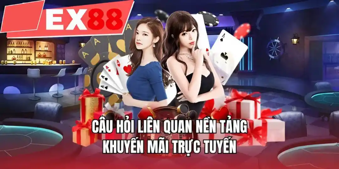 Câu hỏi liên quan nền tảng khuyến mãi trực tuyến